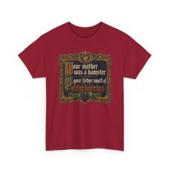 Your Mother Was a Hamster - Unisex Heavy Cotton T-Shirt – Monty Python Holy Grail Humor - Image 29