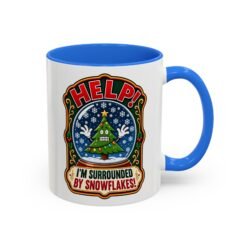 Help! I'm Surrounded By Snowflakes - Color Accent Mug – Funny Sarcastic Christmas - Image 7