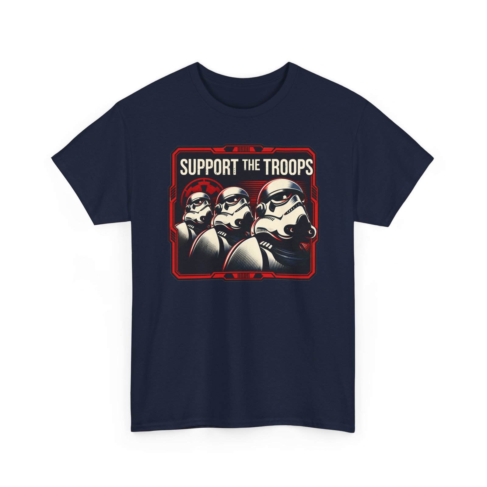 Support the Troops - Unisex T-Shirt – Funny Space Trooper - Sci-Fi Humor - Image 18