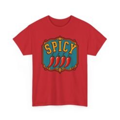SPICY - Unisex T-Shirt – Hot Pepper Chili Lover - Hot Sauce Foodie