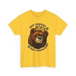 Mo' Honey Mo' Problems - Unisex T-Shirt – Funny Crowned Bear - Honey Pun - Image 17
