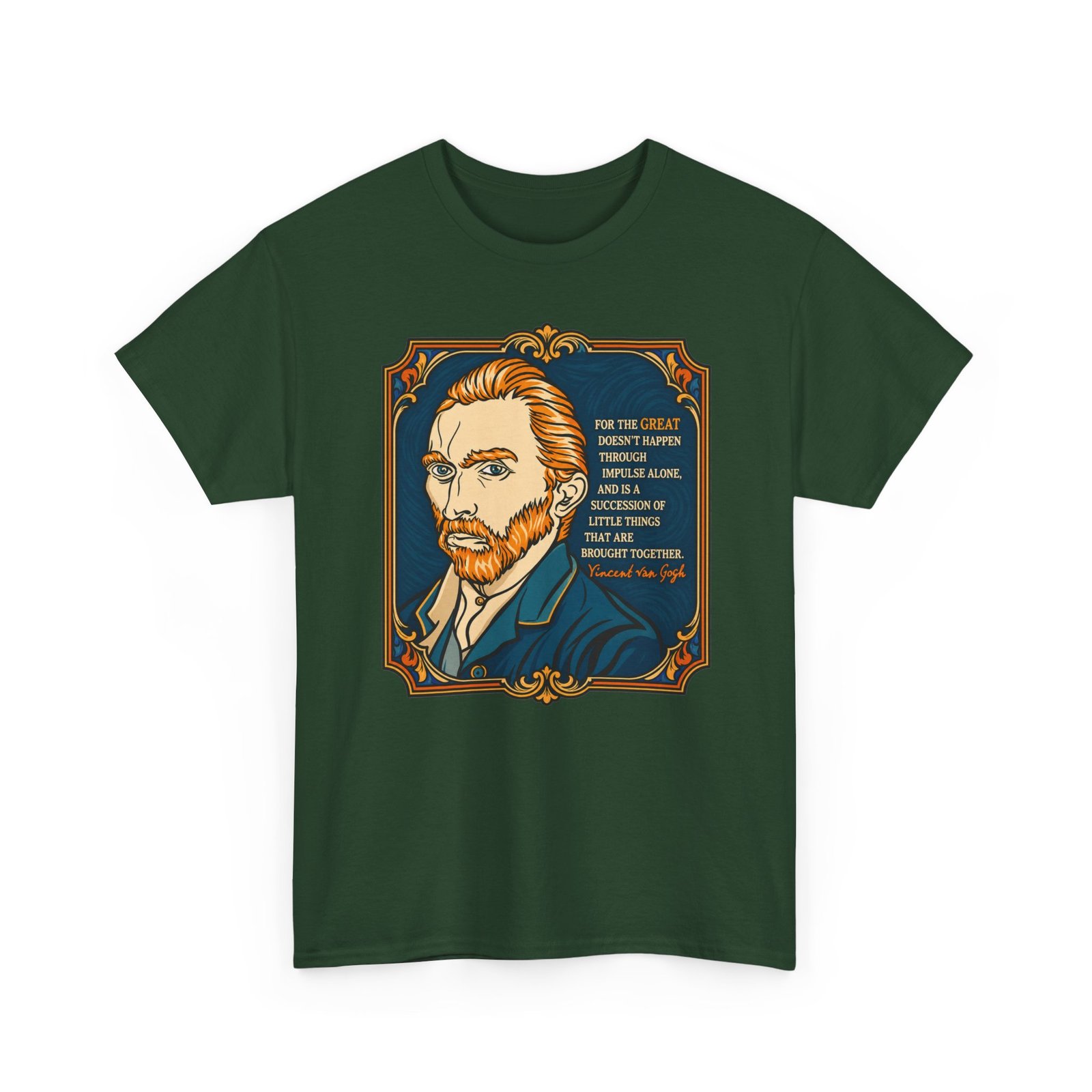 Vincent van Gogh Inspirational Quote – Unisex T-Shirt – Great Things Take Time - Image 25
