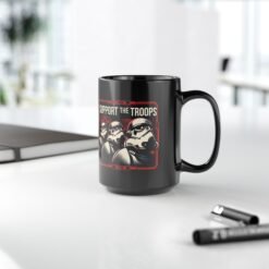 Support the Troops – Black Mug – Funny Space Trooper Sci-Fi Gift - Image 10