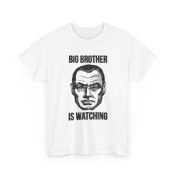 Big Brother Is Watching - Unisex T-Shirt – George Orwell 1984 Dystopian Literary