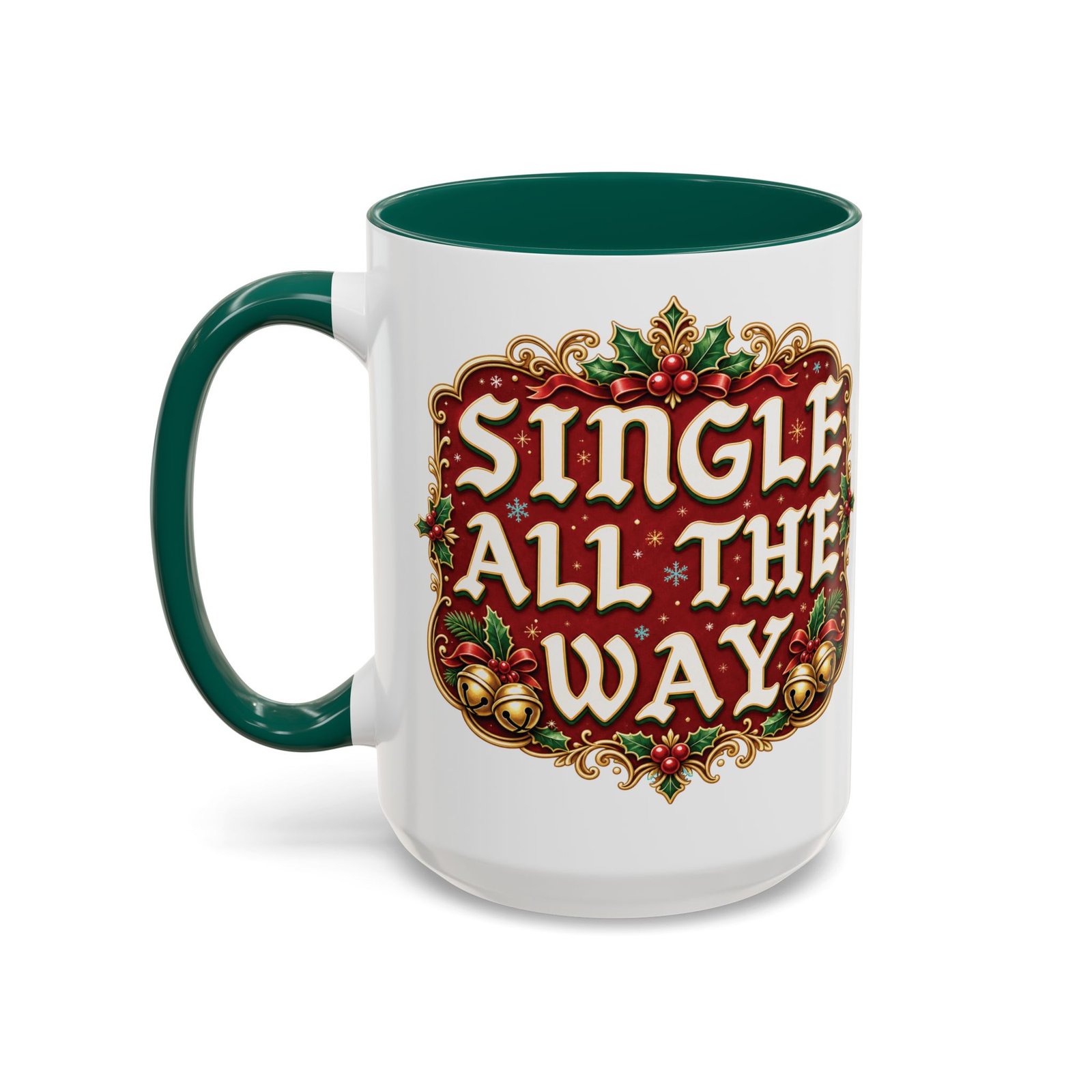 Single All The Way - Color Accent Mug – Funny Single Christmas Coffee Mug - Image 14