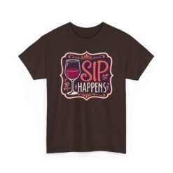 Sip Happens - Unisex T-Shirt – Funny Wine Lover - Red Wine Pun Tee - Image 19