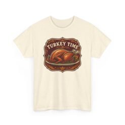 Turkey Time - Unisex T-Shirt – Funny Thanksgiving Turkey - Image 22