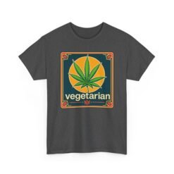 Vegetarian - Unisex T-Shirt – Funny Marijuana Leaf - Cannabis Lovers - Image 15