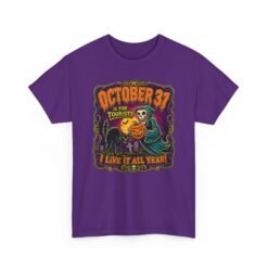 October 31st Is for Tourists - Unisex T-Shirt – Year-Round Halloween - Image 20