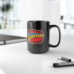 Superdad - Black Mug – Funny Superhero Dad - Father’s Day Gift - Image 14