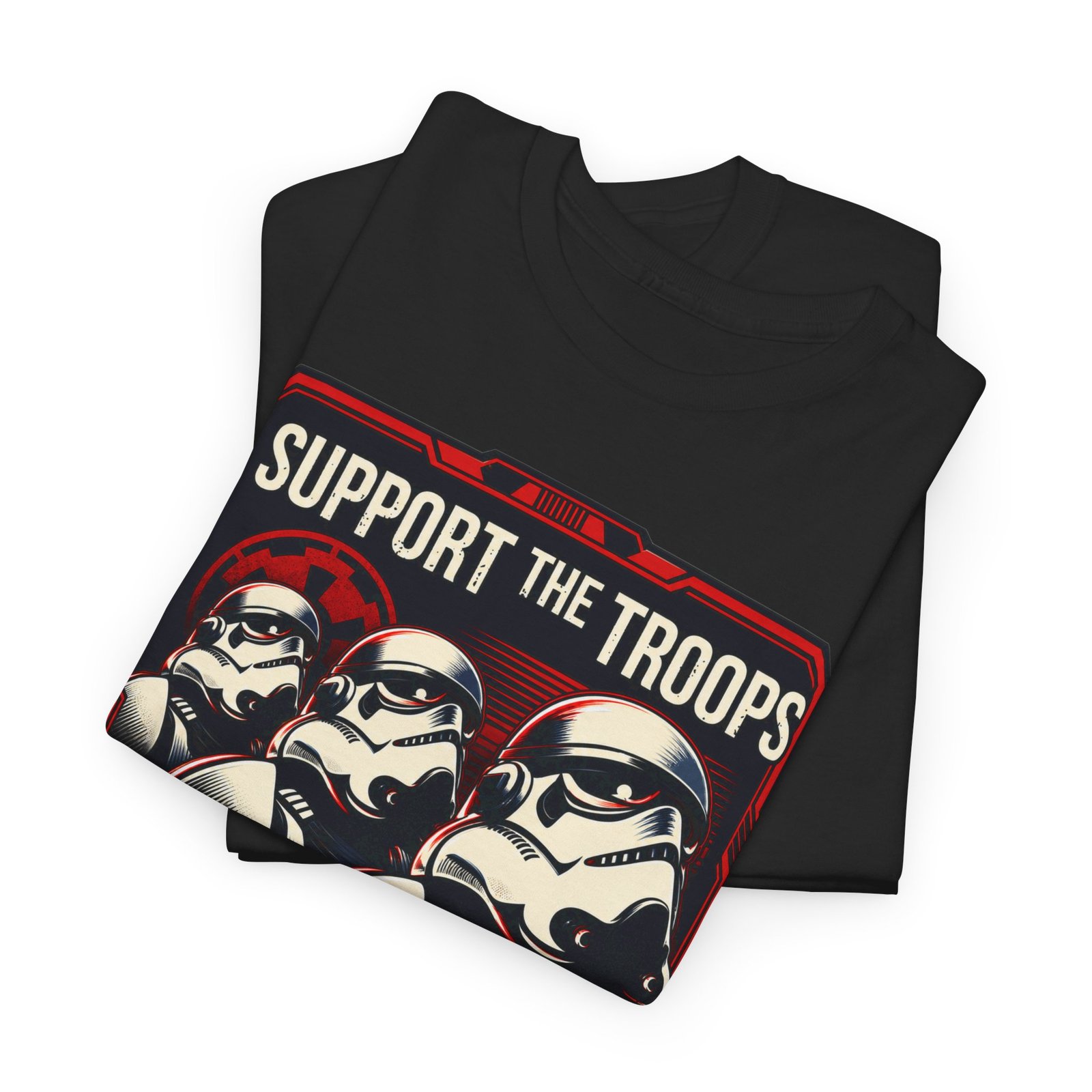 Support the Troops - Unisex T-Shirt – Funny Space Trooper - Sci-Fi Humor - Image 4
