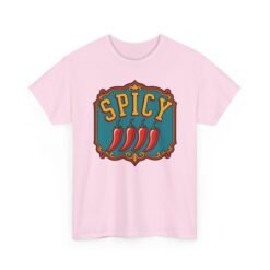 SPICY - Unisex T-Shirt – Hot Pepper Chili Lover - Hot Sauce Foodie - Image 24