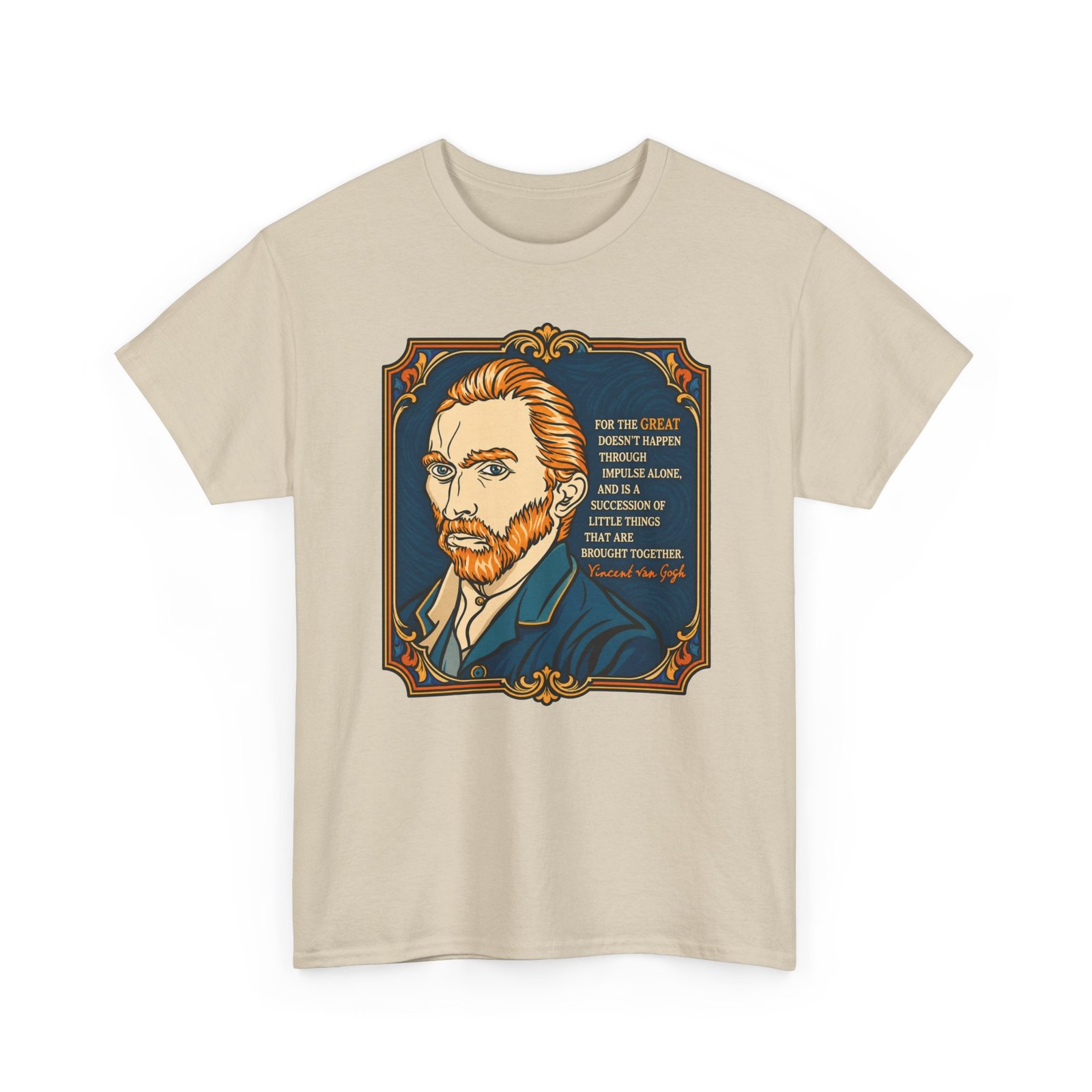 Vincent van Gogh Inspirational Quote – Unisex T-Shirt – Great Things Take Time - Image 21