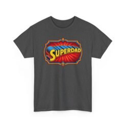 Superdad - Unisex T-Shirt – Funny Comic Book - Superhero Dad - Father’s Day - Image 17