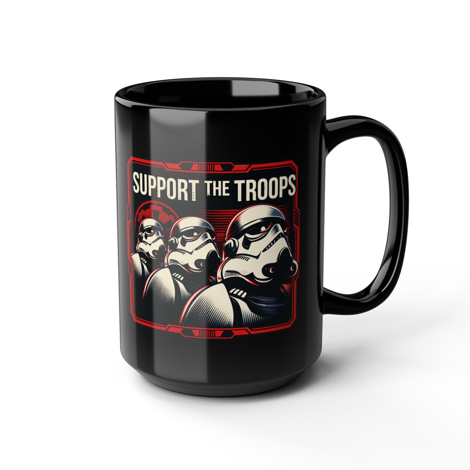Support the Troops – Black Mug – Funny Space Trooper Sci-Fi Gift - Image 8