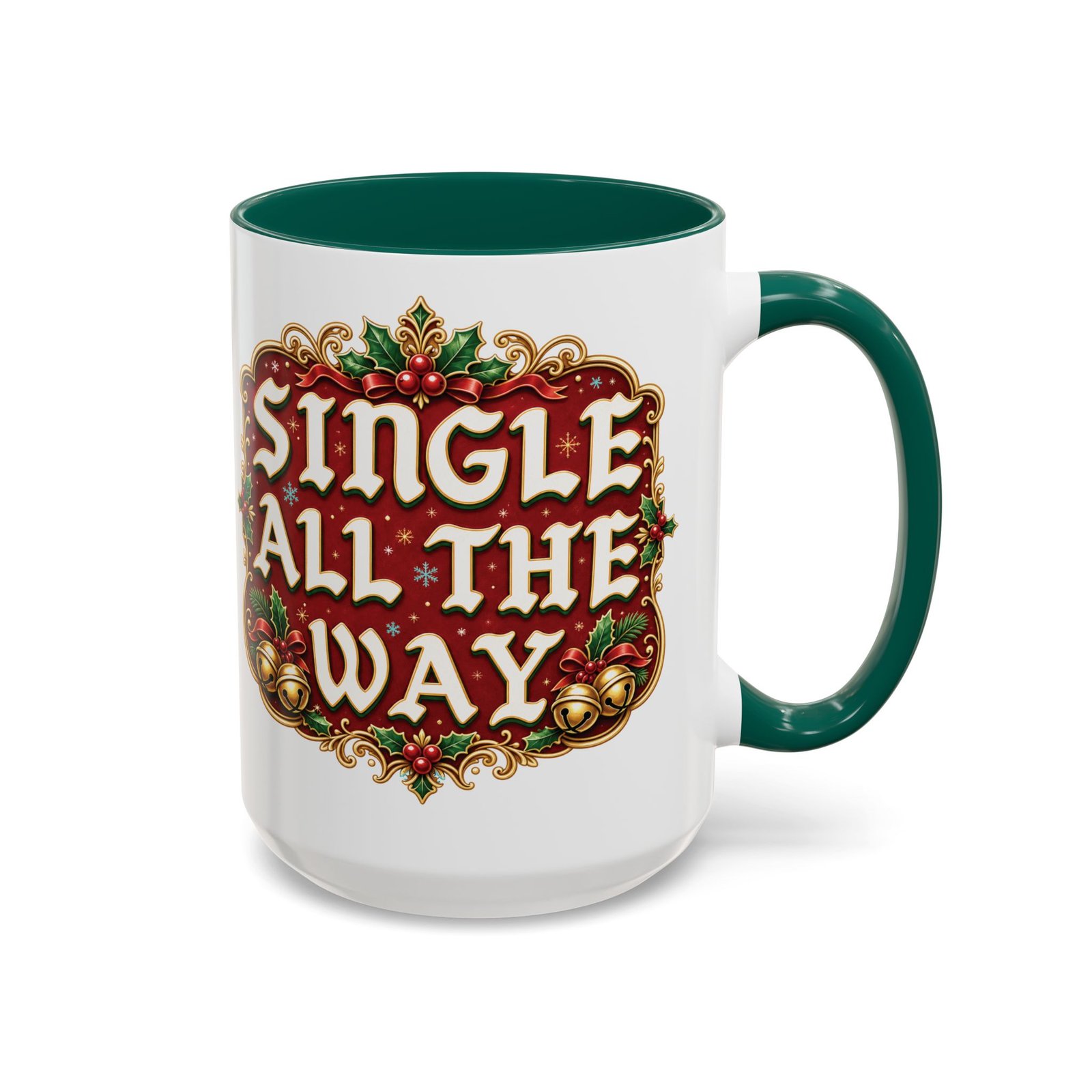 Single All The Way - Color Accent Mug – Funny Single Christmas Coffee Mug - Image 13