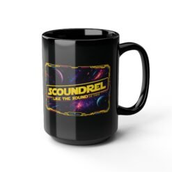 Scoundrel, I Like the Sound of That – Black Ceramic Mug – Funny Galactic Rogue Quote - Image 8