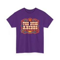 The Dude Abides - Unisex T-Shirt – Funny Big Lebowski Movie Quote - Laid-Back - Bowling