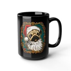Pug Santa - Black Mug – Funny Christmas Pug - Dog Lover - Image 9