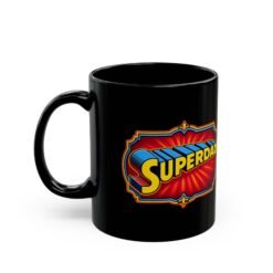 Alternative view of Superdad - Black Mug – Funny Superhero Dad - Father’s Day Gift