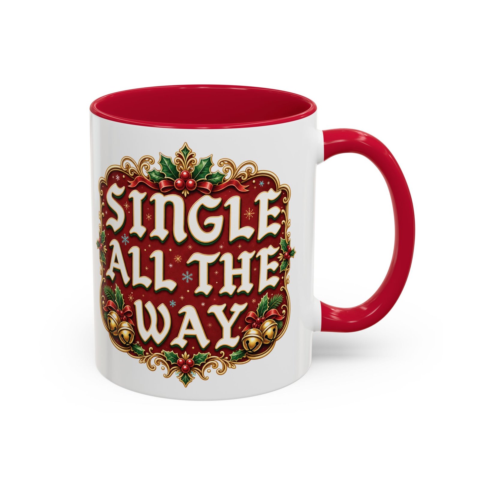 Single All The Way - Color Accent Mug – Funny Single Christmas Coffee Mug - Image 2