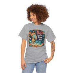 Beach Better Have My Money - Unisex T-Shirt – Treasure Hunting with Attitude - Image 5