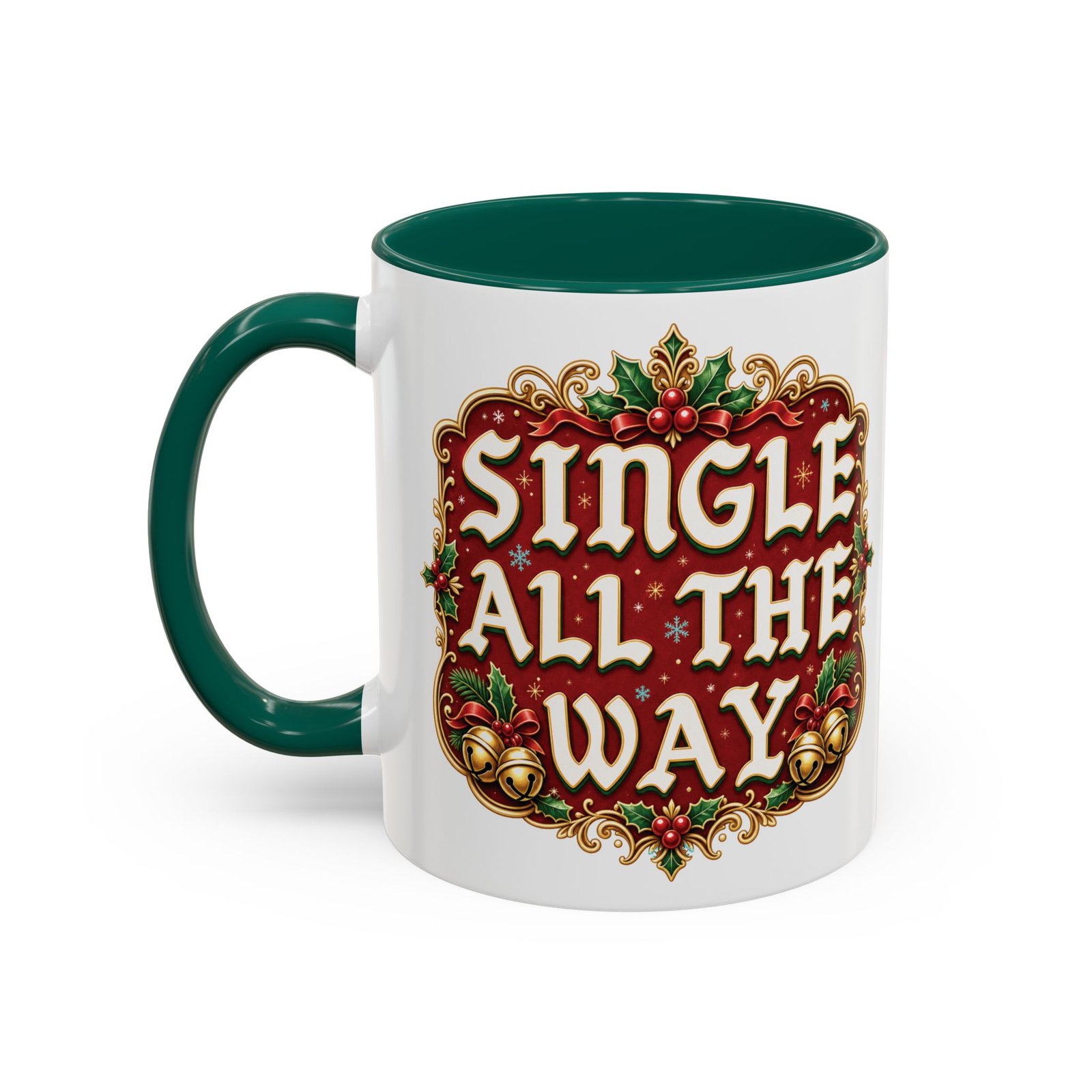 Single All The Way - Color Accent Mug – Funny Single Christmas Coffee Mug - Image 6