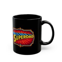 Superdad - Black Mug – Funny Superhero Dad - Father’s Day Gift - Image 4