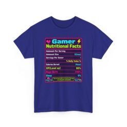 Gamer Nutrition Facts - Unisex T-Shirt – Powered by Snacks, Skill and Respawns - Image 19