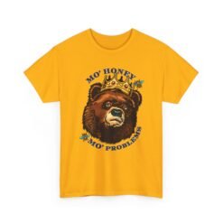 Mo' Honey Mo' Problems - Unisex T-Shirt – Funny Crowned Bear - Honey Pun - Image 16
