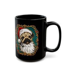 Pug Santa - Black Mug – Funny Christmas Pug - Dog Lover - Image 6