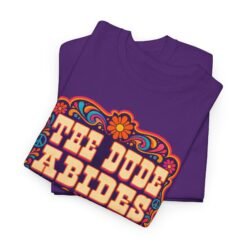 The Dude Abides - Unisex T-Shirt – Funny Big Lebowski Movie Quote - Bowling Tee - Image 3