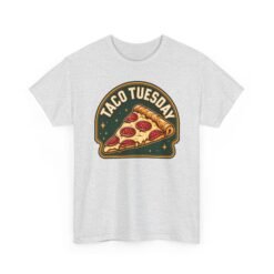Taco Tuesday - Unisex T-Shirt – Funny Pizza - Food Lovers - Culinary Rebels - Image 20