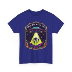 Take Me With You - Unisex T-Shirt – Funny UFO Cow Abduction - Alien Humor - Image 24