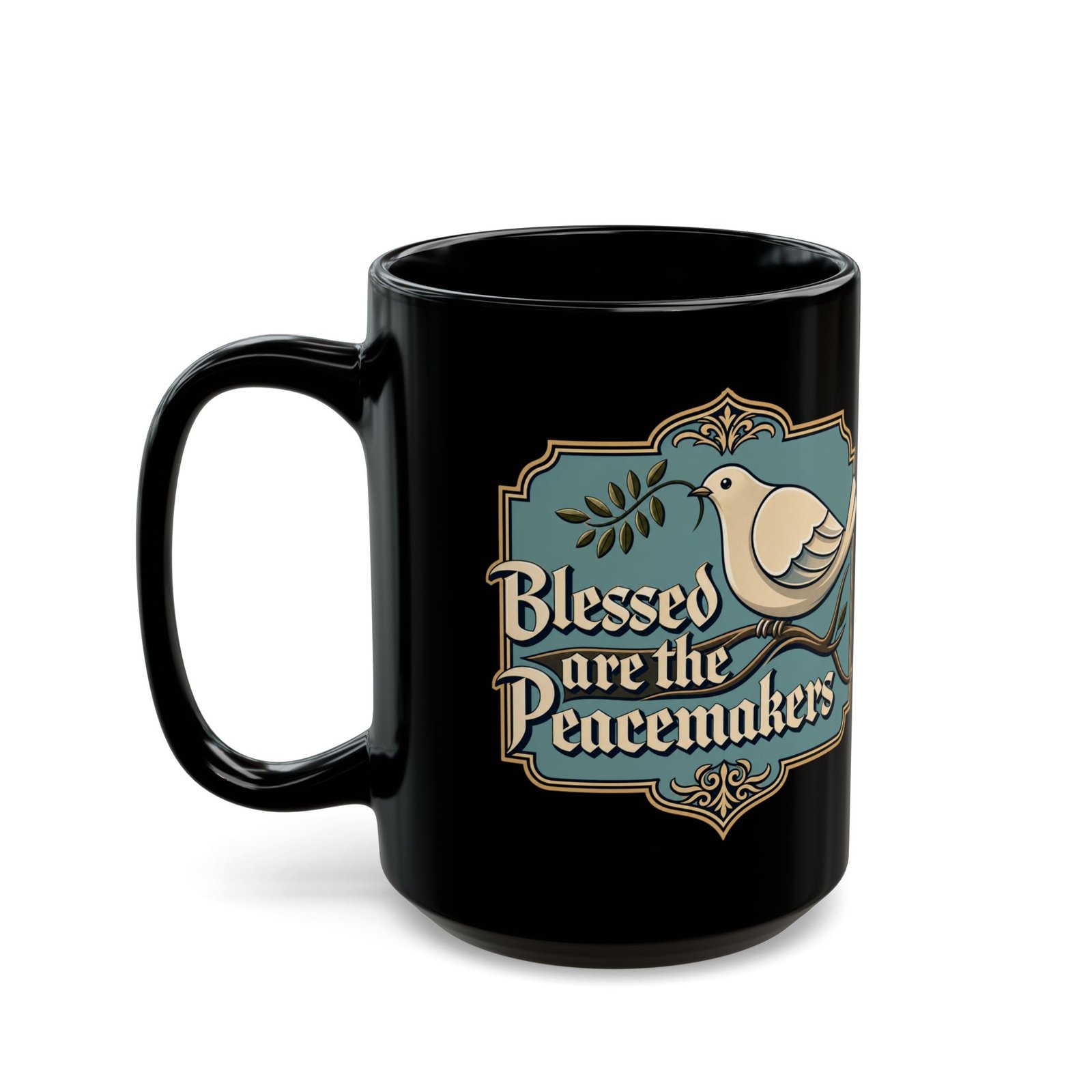 Blessed Are The Peacemakers - Black Mug – Sip with a Spirit of Peace - Image 6