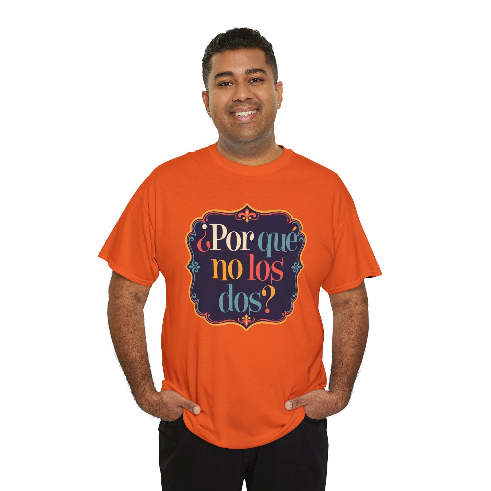 ¿Por Qué No Los Dos? - Unisex T-Shirt – Funny Why Not Both - Bilingual Food Meme - Image 10