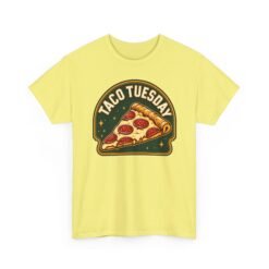 Taco Tuesday - Unisex T-Shirt – Funny Pizza - Food Lovers - Culinary Rebels - Image 27
