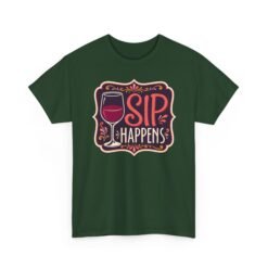 Sip Happens - Unisex T-Shirt – Funny Wine Lover - Red Wine Pun Tee - Image 20